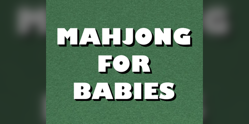 Cover image for Mahjong For Babies