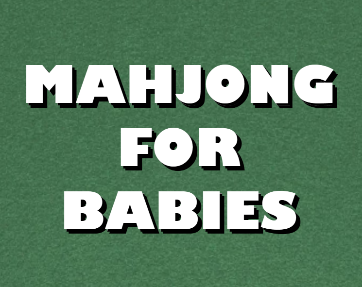 Cover image for Mahjong For Babies