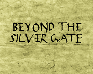 Beyond the Silver Gate
