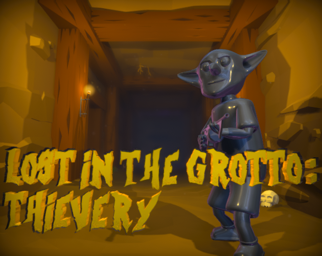 Lost In The Grotto: Thievery