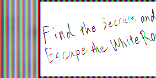 Cover image for Find the Secrets and Escape the White Room