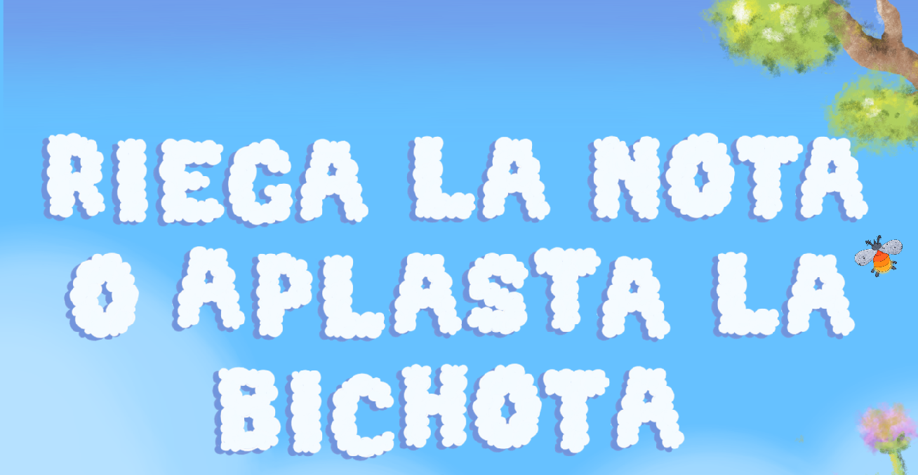 Riega la Nota o Aplasta la Bichota