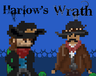 Harlow's Wrath