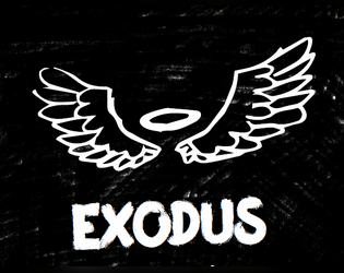 Exodus   - sad trans angels on a road trip in a fascist dystopia 