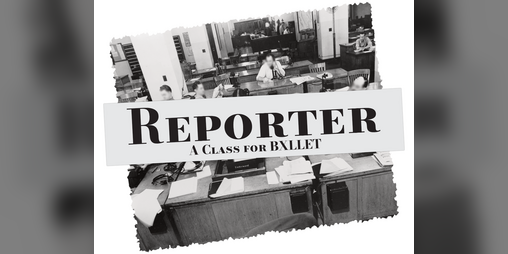 Cover image for Reporter: A Class for [BXLLET>