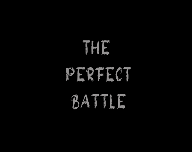 Cover image for The Perfect Battle: Endless Clash