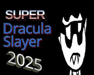 Super Dracula Slayer 2025