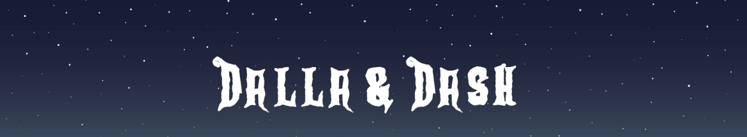 Dallah & Dash!
