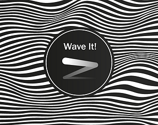 Wave It!
