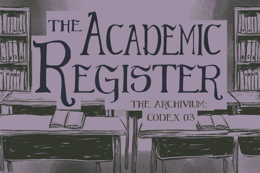 Cover image for Archivium Codex 03 The Academic Register