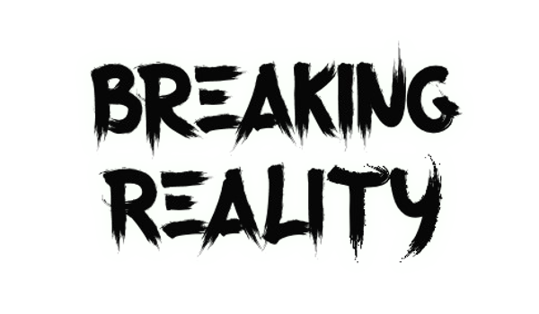 Breaking Reality