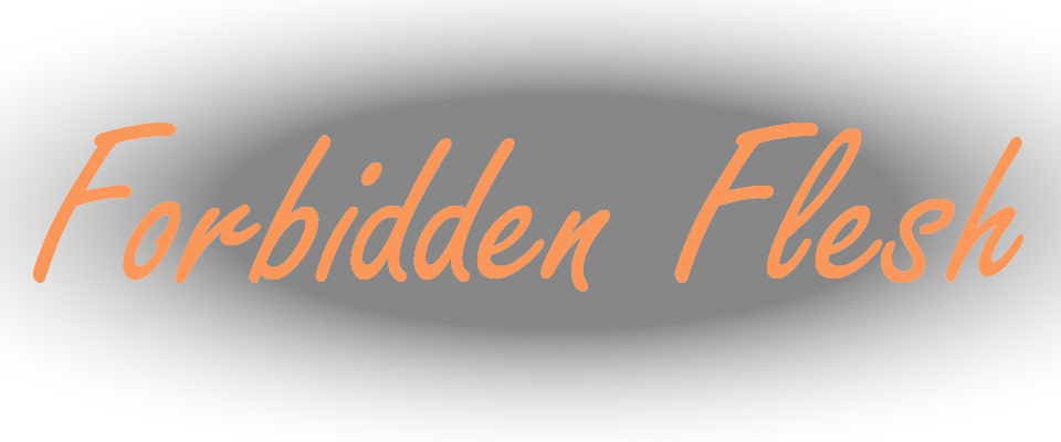 Forbidden Flesh (Prototype)