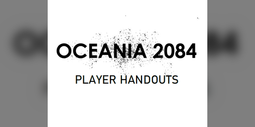 Cover image for Oceania 2084 - Handout Compendium