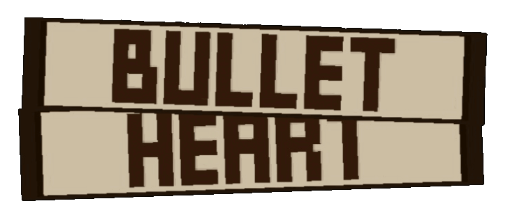 Bullet Heart – When Bullets Are More Than Just Ammo