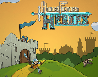 Honor & Fantasy: Heroes