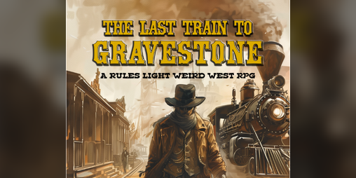 Cover image for The Last Train to Gravestone