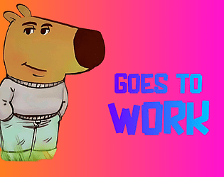 Chill guy goes to work