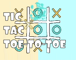 Tic Tac Toe to Toe