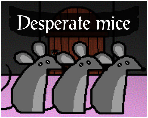 Desperate mice cover