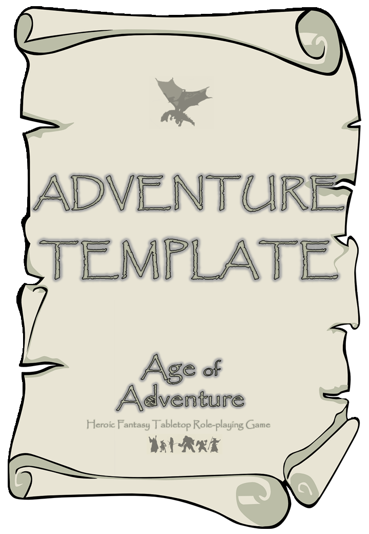 Age of Adventure RPG - Adventure Template (v1.8) by ageofadventurerpg ...