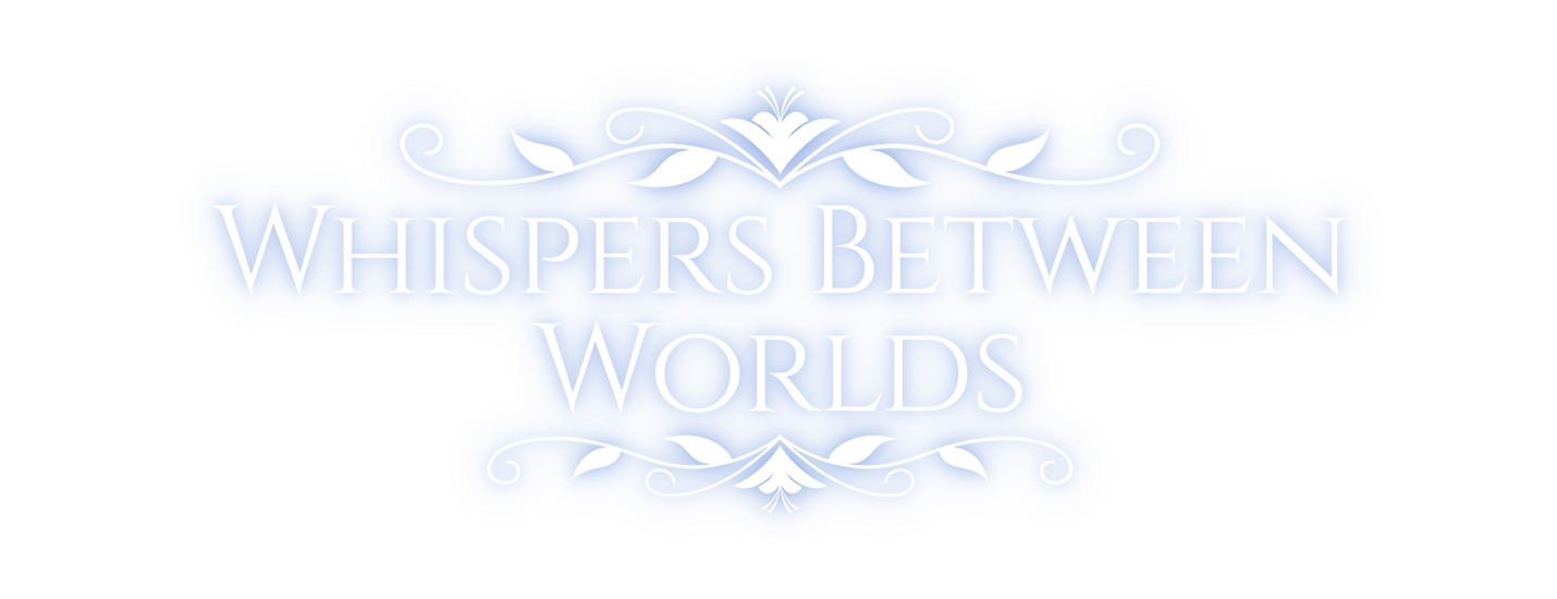 Whispers Between Worlds - DEMO