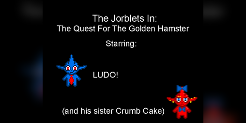Cover image for The Jorblets In: The Quest For The Golden Hamster