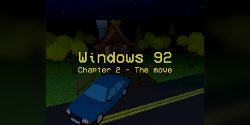 Cover image for Windows 92: Chapter 2 - The move
