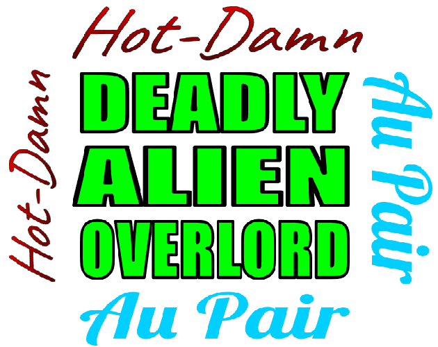 Cover image for Hot-Damn Deadly Alien Overlord Au Pair