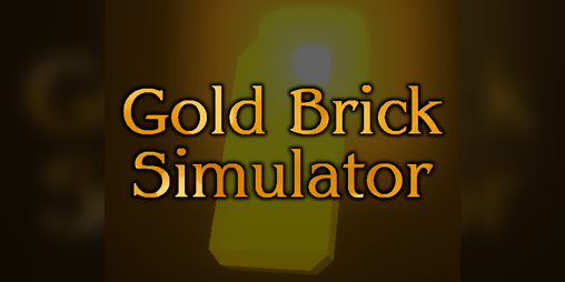 Cover image for Gold Brick Simulator