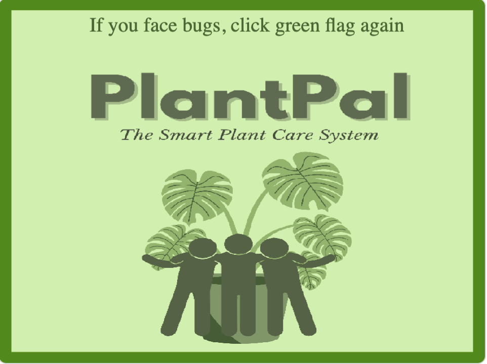 PlantPal: The Smart Plant Care Assistant by havishbhav
