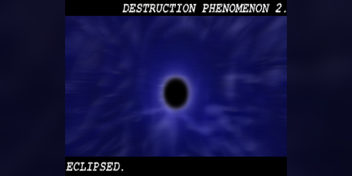 Cover image for DESTRUCTION PHENOMENON 2 - ECLIPSED