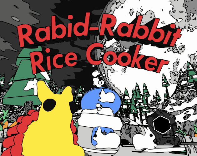 Cover image for Rabid-Rabbit Rice Cooker