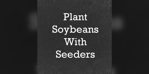 Cover image for FS25 Soybeans in Seeders