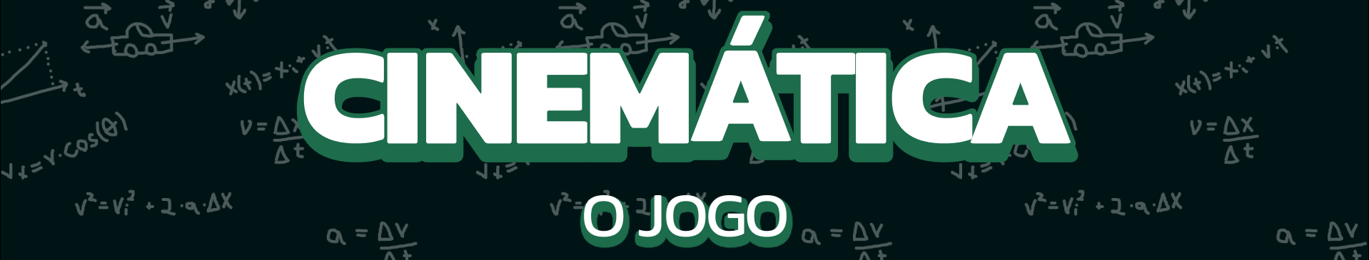 Cinemática - O Jogo