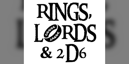 Cover image for RINGS, LORDS & 2D6 (ANÉIS, SENHORES & 2D6)