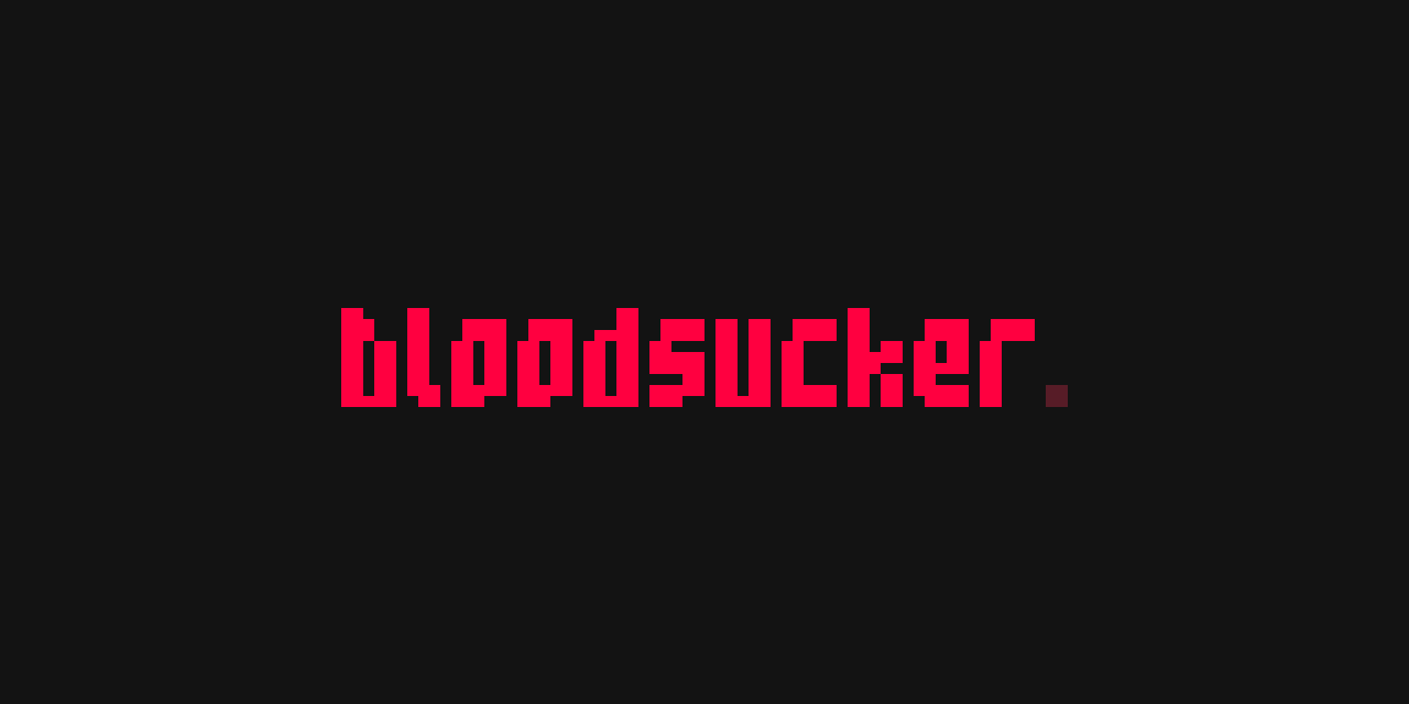 bloodsucker.