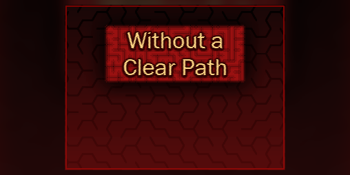 Cover image for Without a Clear Path