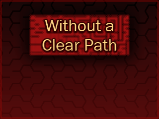 Cover image for Without a Clear Path