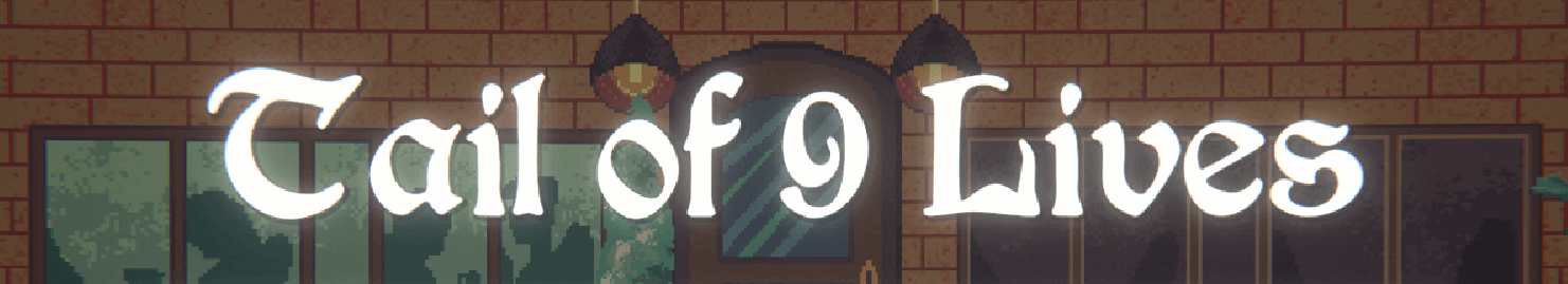 Tail of 9 Lives