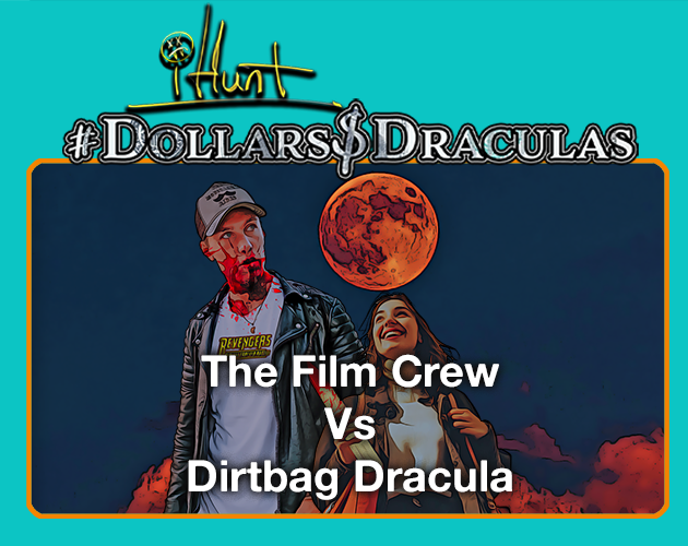 Cover image for #iHunt Dollars & Draculas