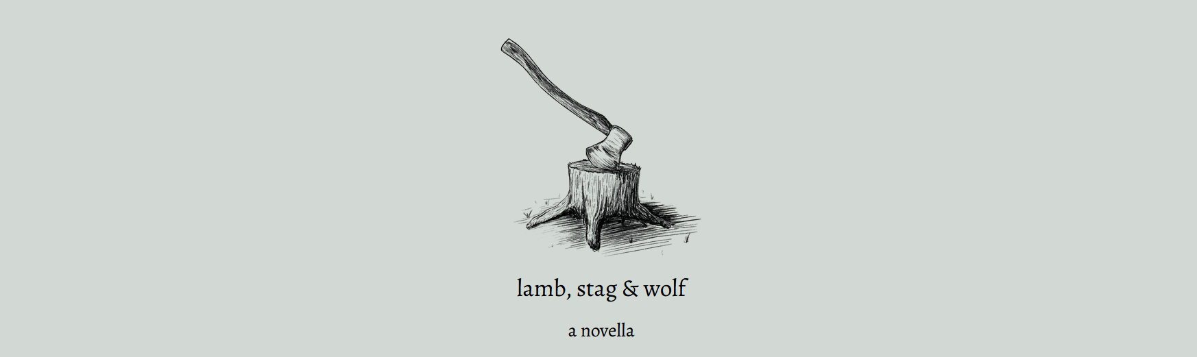 Lamb, Stag & Wolf