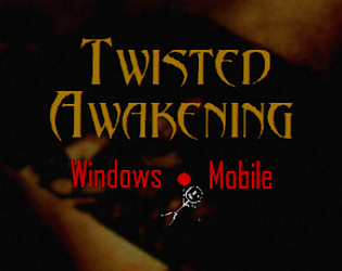 Twisted Awakening