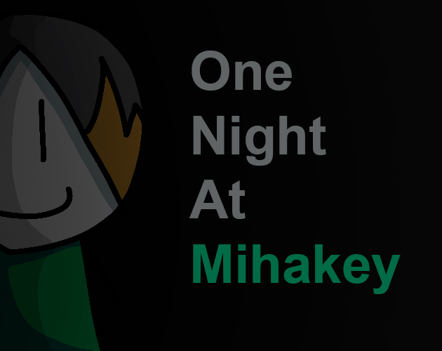 Cover image for One Night At Mihakey