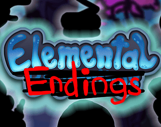 Elemental Endings