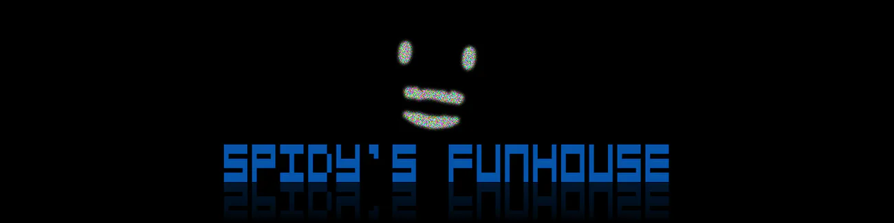 Spidy's Funhouse