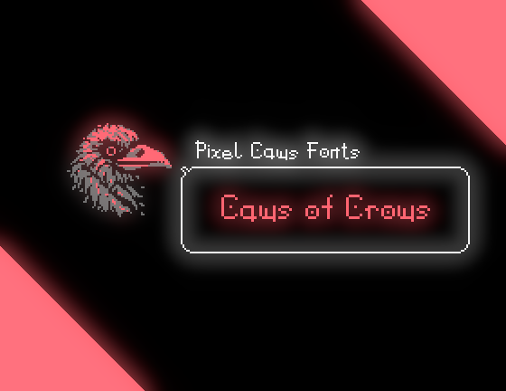 Caws of Crows - Pixel Font