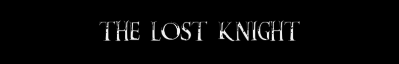 The Lost Knight