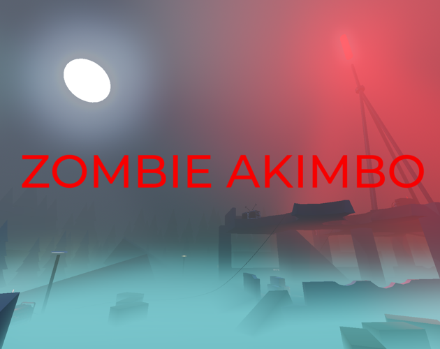 Zombie Akimbo