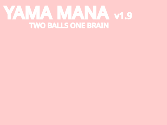 Yama Mana v1.9