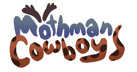 Mothman Cowboys
